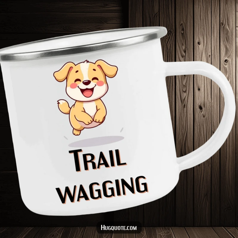 Funny camping mug featuring a happy dog character wagging its tail and attempting a small jump, symbolizing adventure and pure joy.