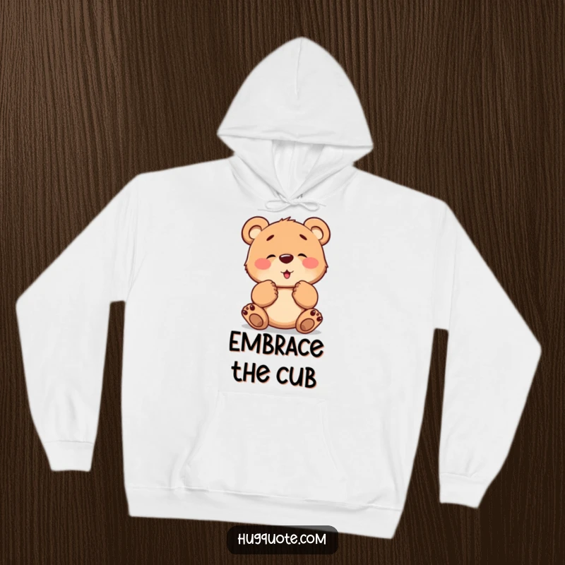 Funny hoodie with a brave bear cub character tentatively reaching out its paws, ready for a welcoming and sweet hug.