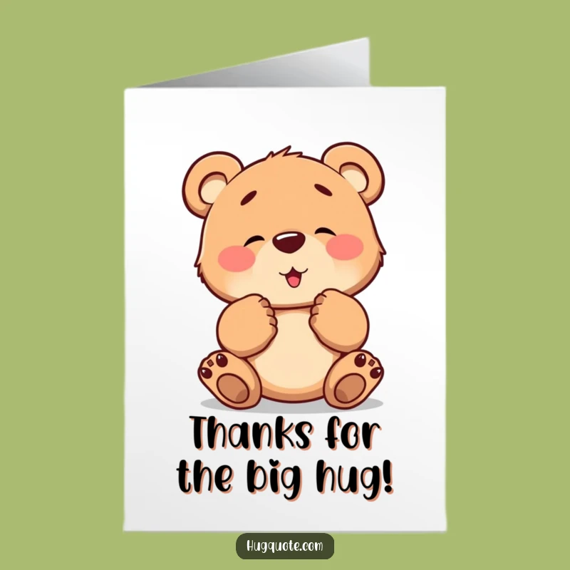 Free Printable Thank You Card: Bear Cub Hug, Downloadable Gratitude, Funny Gift