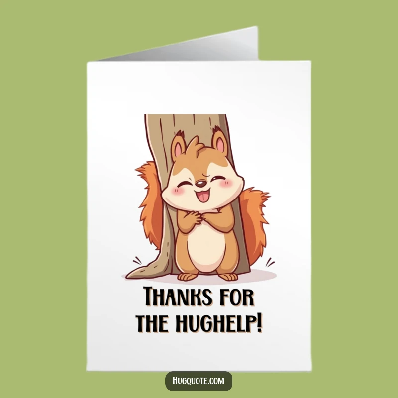 Free Printable Thank You Card: Cute Squirrel Hug Fail - Print at Home