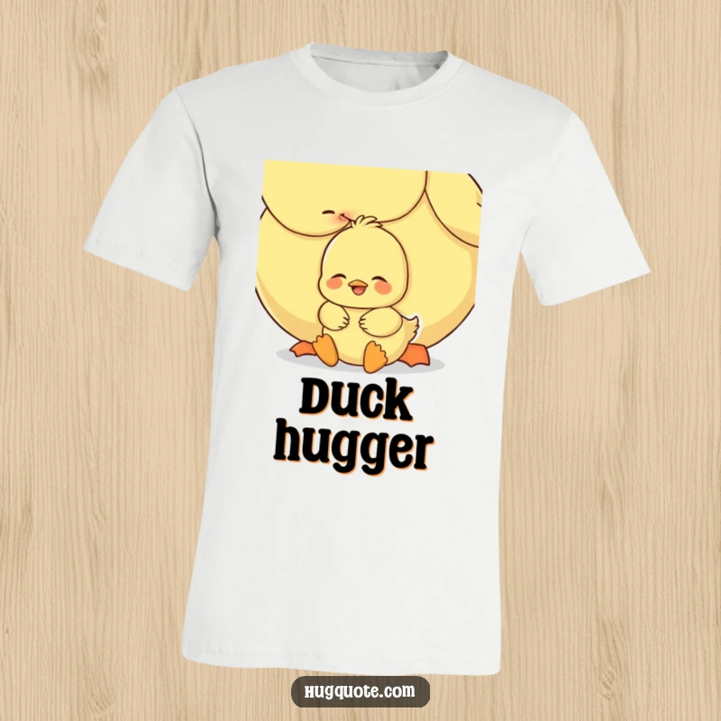 Funny duckling t-shirt featuring a happy chick being gently hugged by a larger duck, conveying sweet love and comfort.